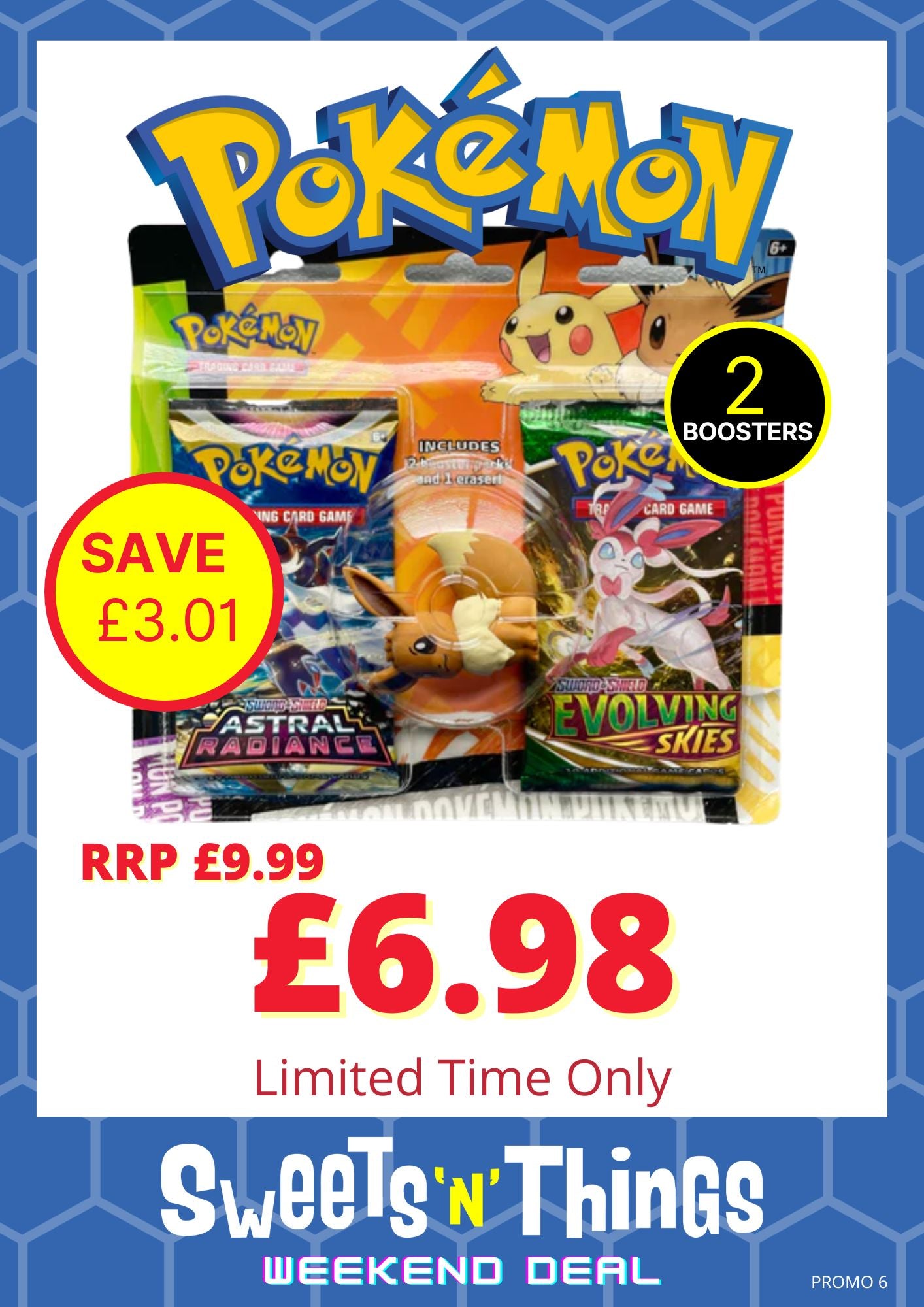 Pokémon Weekend Promo 16th - 17th September 2022 Only